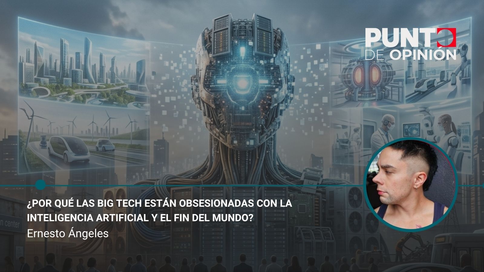 ¿Por qué las Big Tech están obsesionadas con la inteligencia artificial y el fin del mundo?