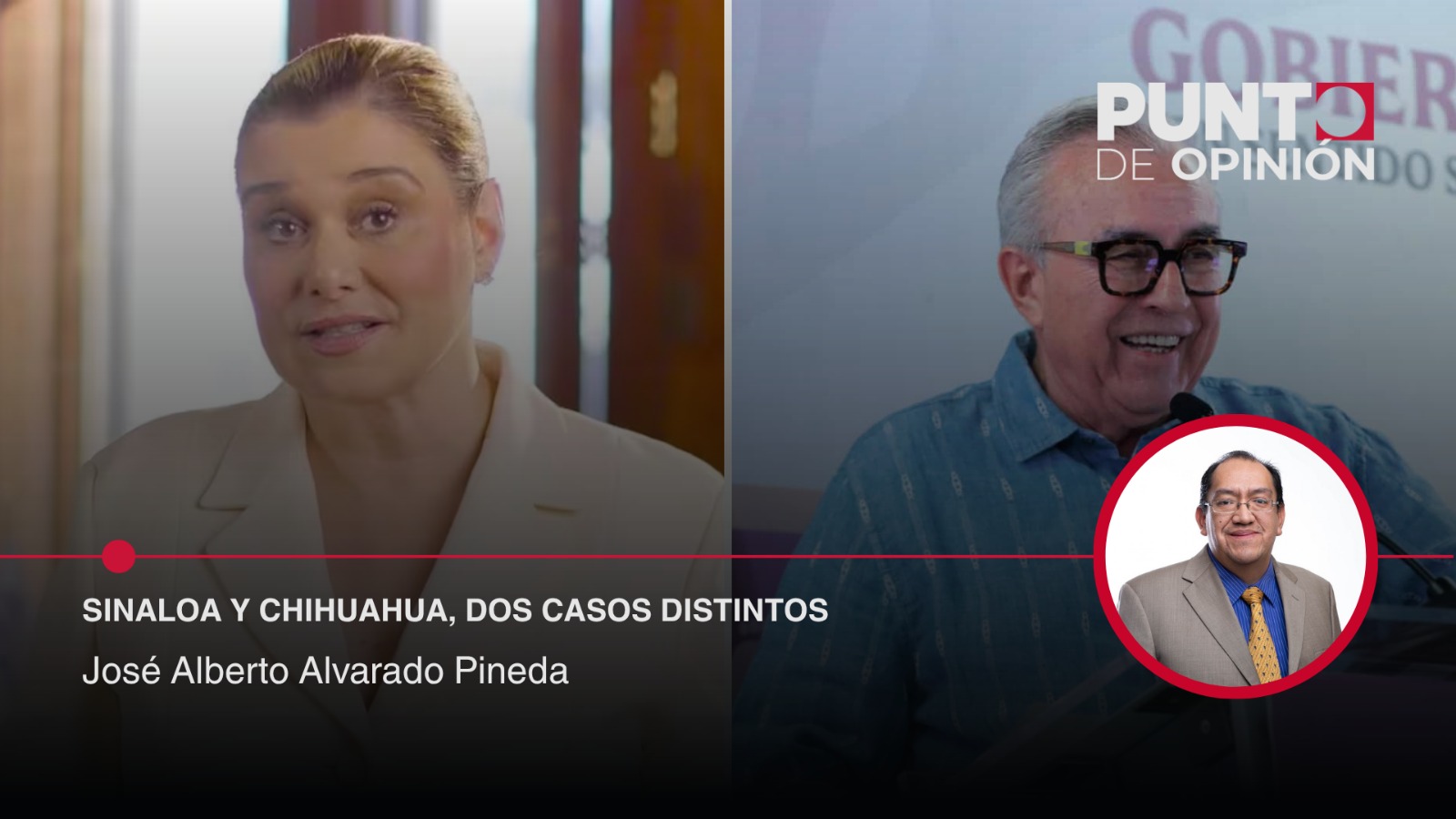 Sinaloa y Chihuahua, dos casos distintos