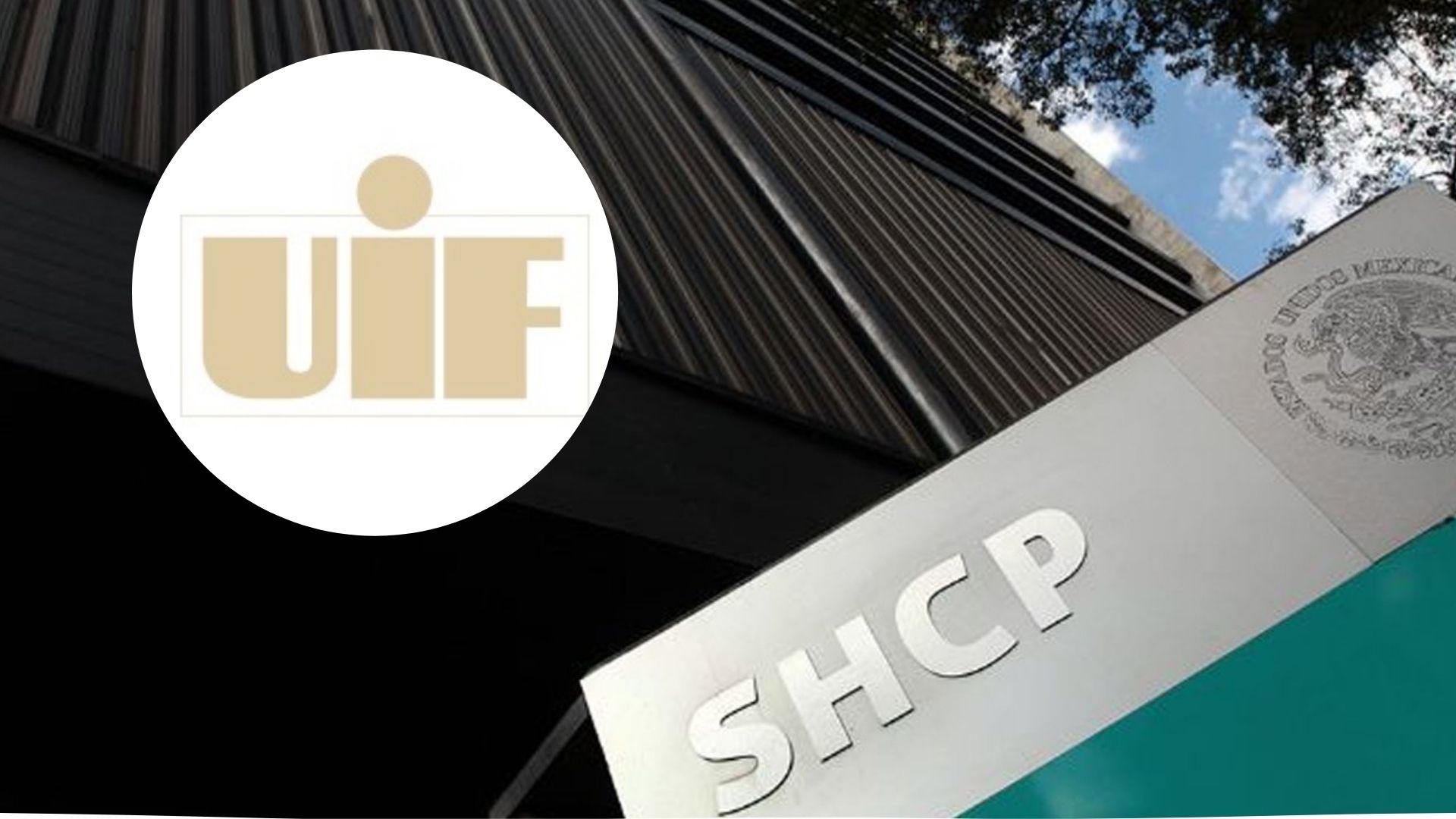 Confirma UIF bloqueo provisional de cuentas a personas señaladas por EE.UU.