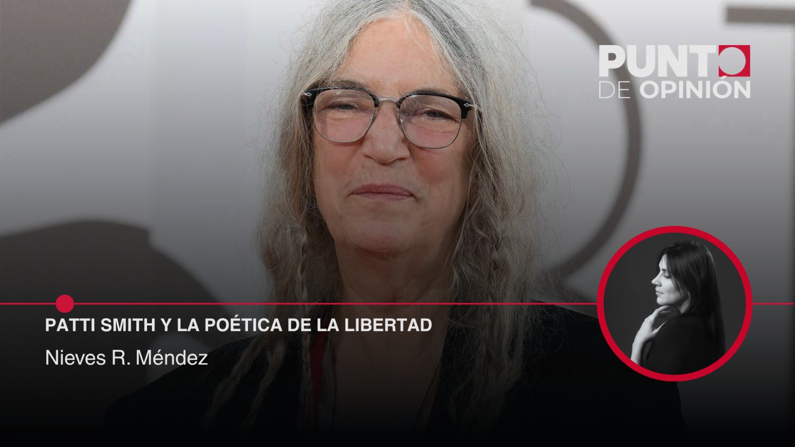 Patti Smith y la poética de la libertad