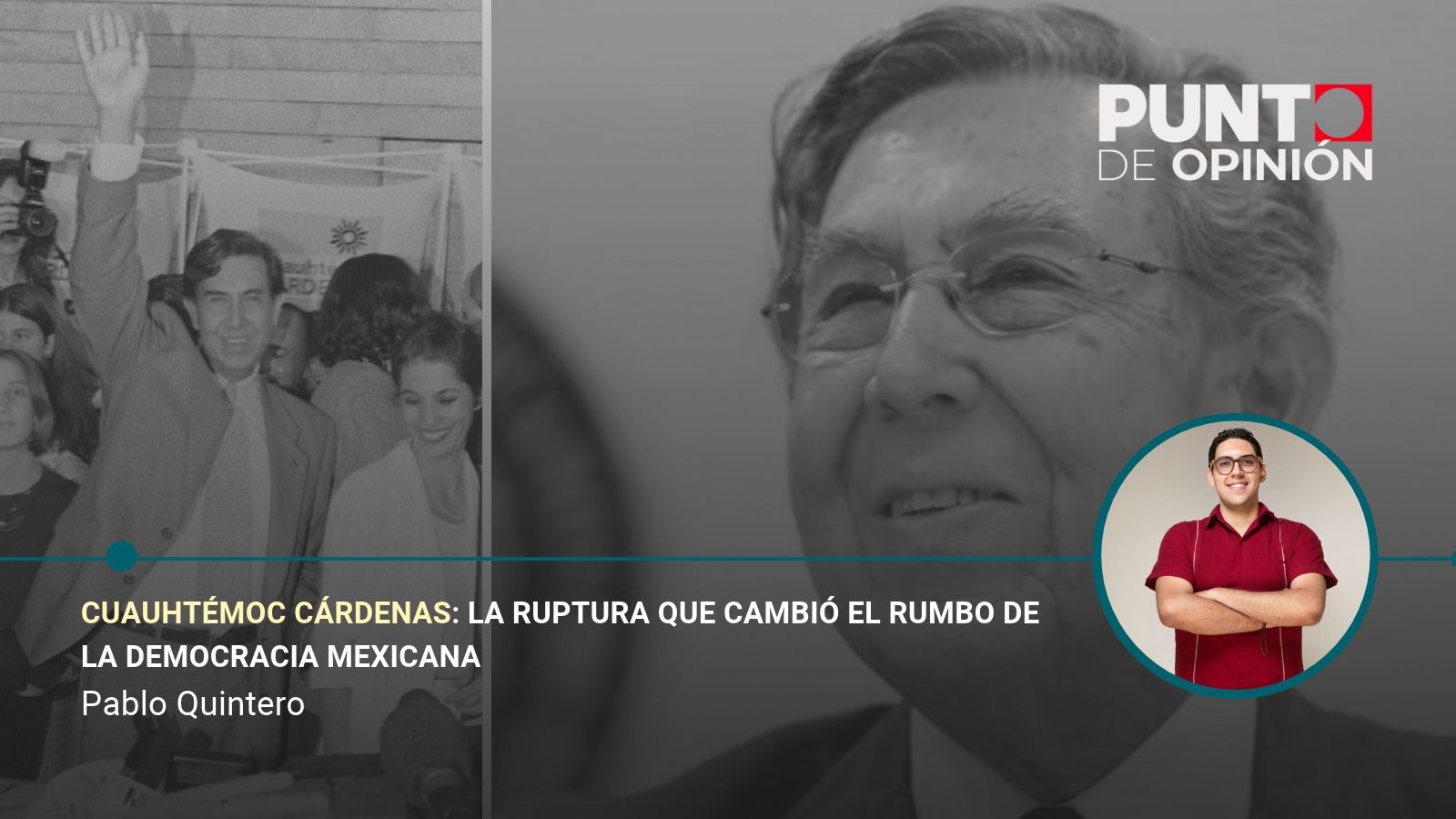 Cuauhtémoc Cárdenas: la ruptura que cambió el rumbo de la democracia mexicana