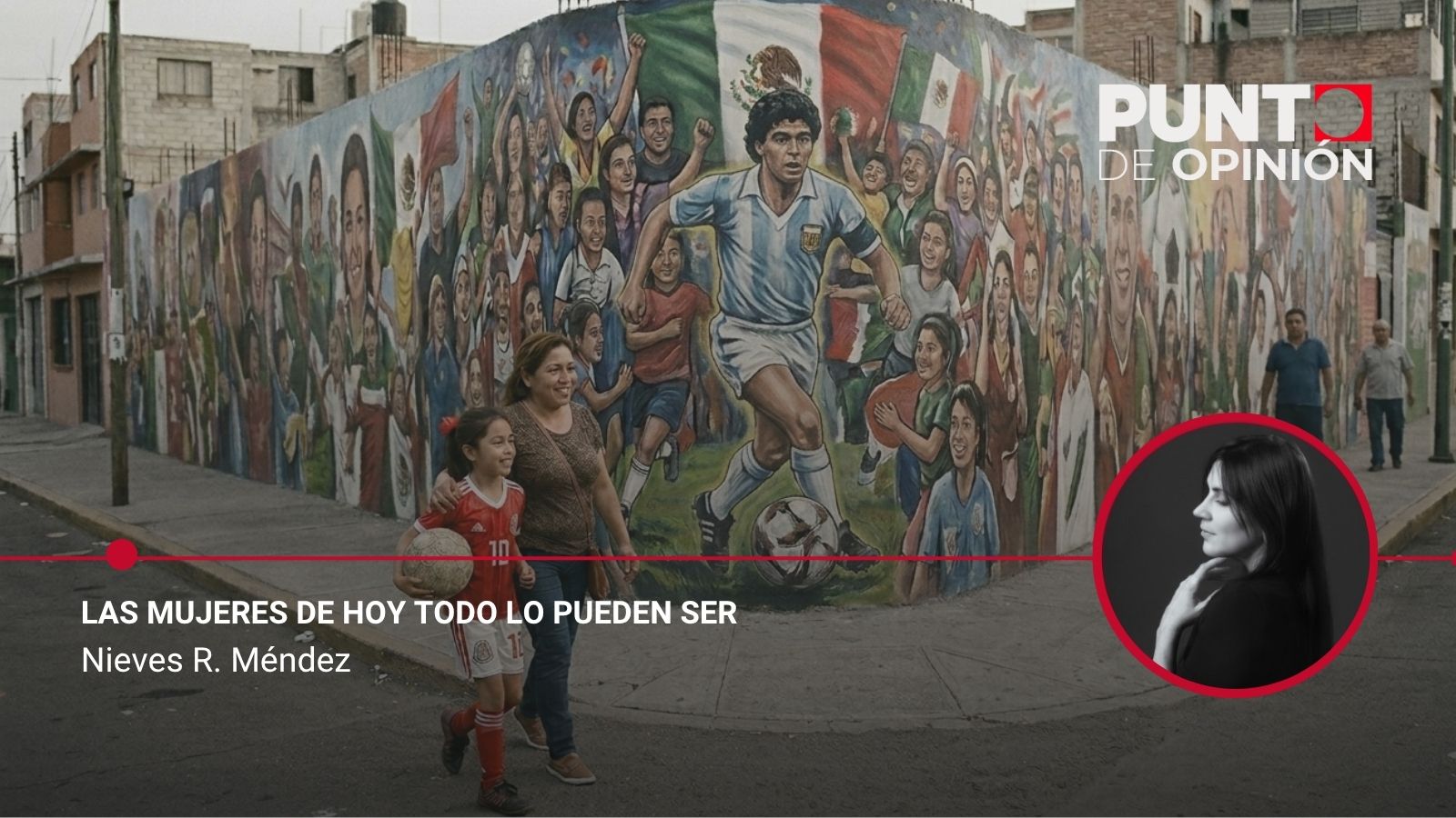 Las mujeres de hoy todo lo pueden ser