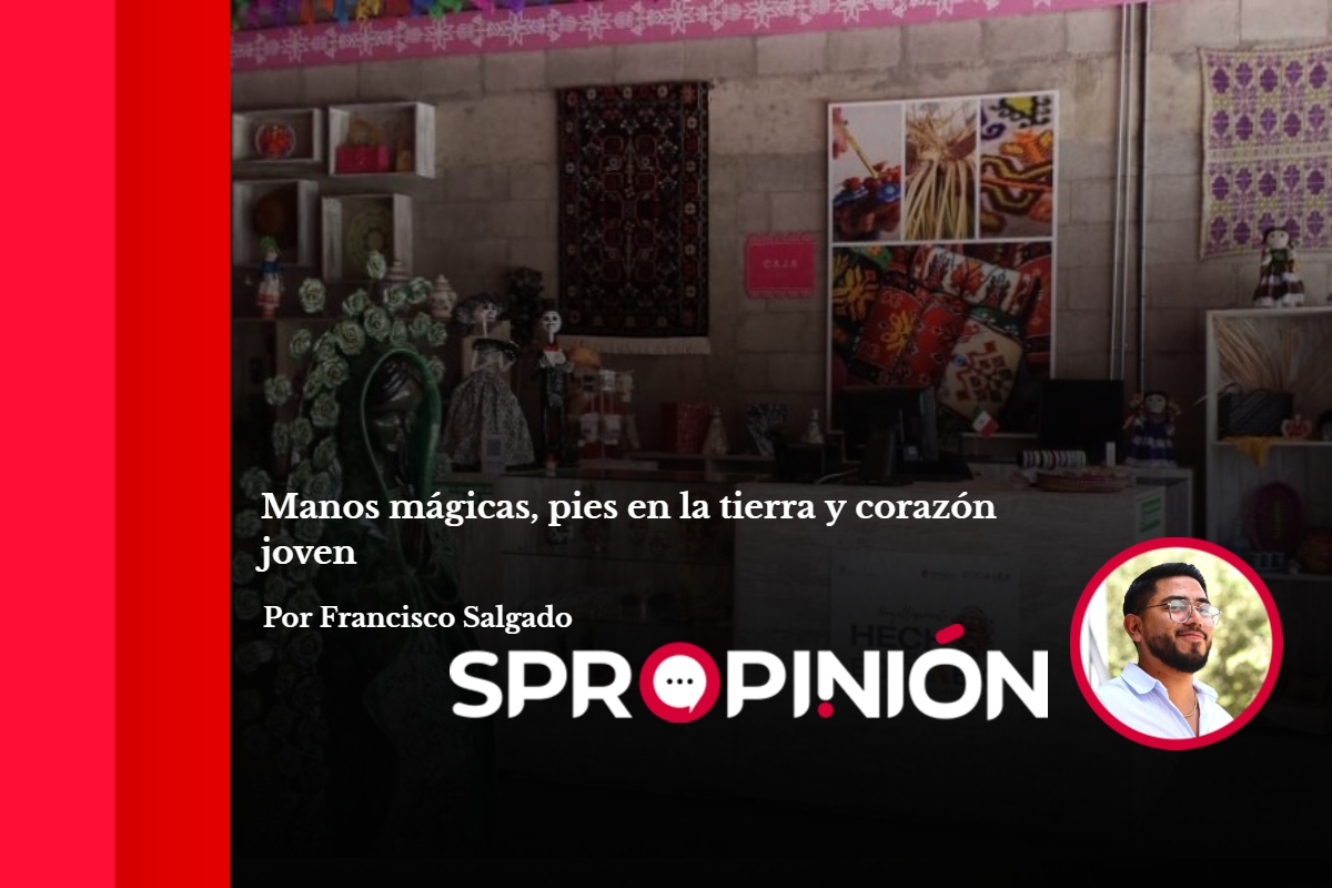 Manos mágicas, pies en la tierra y corazón joven