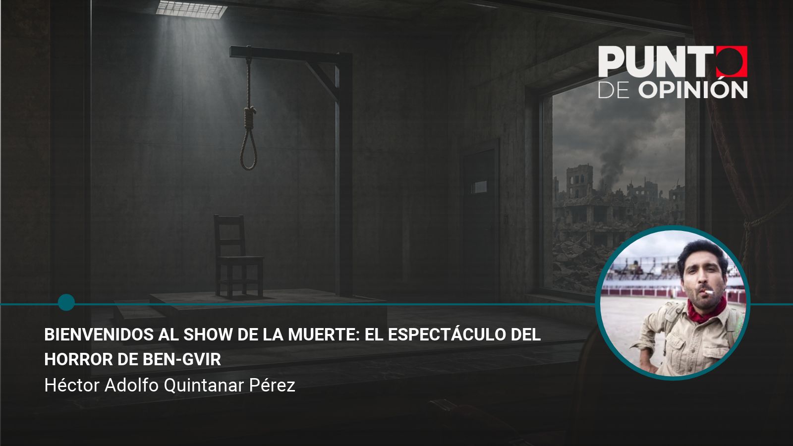 Bienvenidos al show de la muerte: El espectáculo del horror de Ben-Gvir
