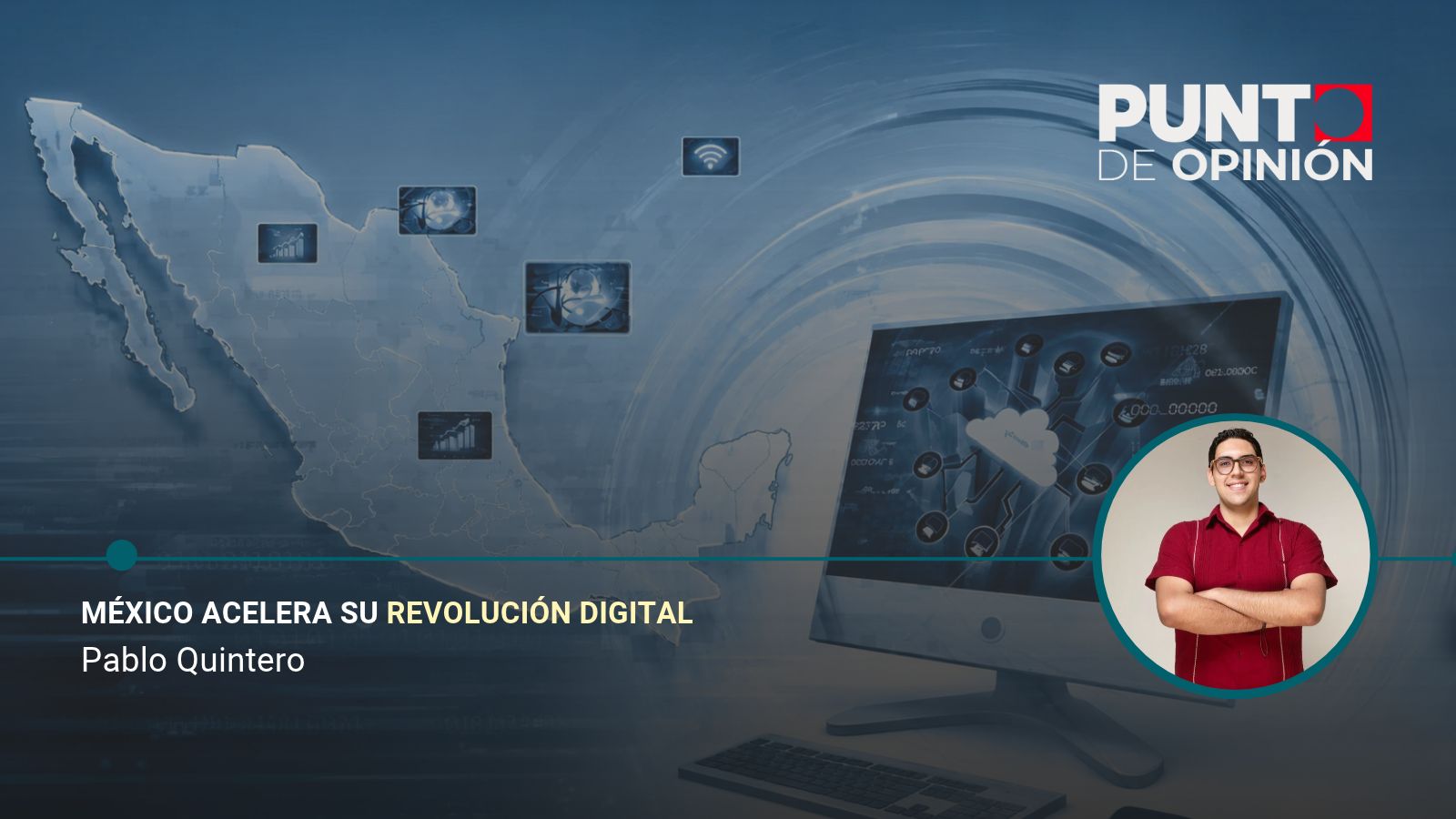 México acelera su revolución digital