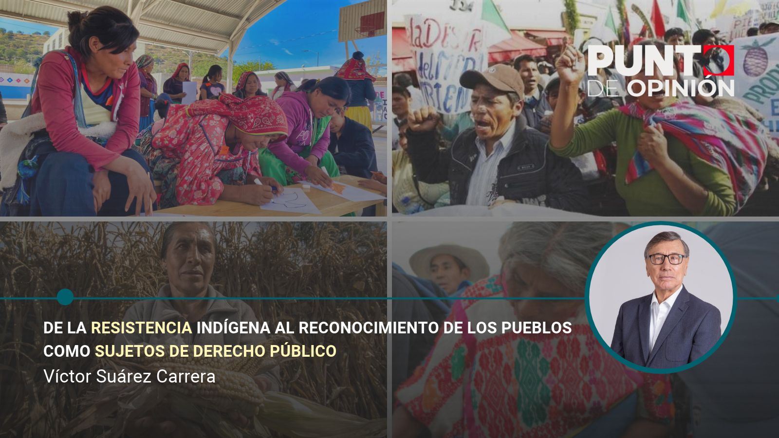 De la resistencia indígena al reconocimiento de los pueblos como sujetos de derecho público