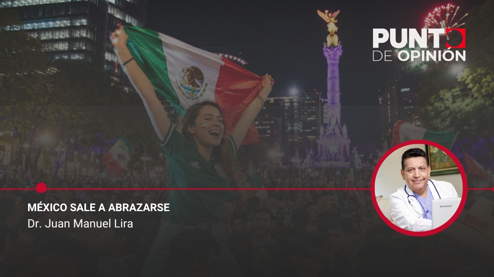 México sale a abrazarse