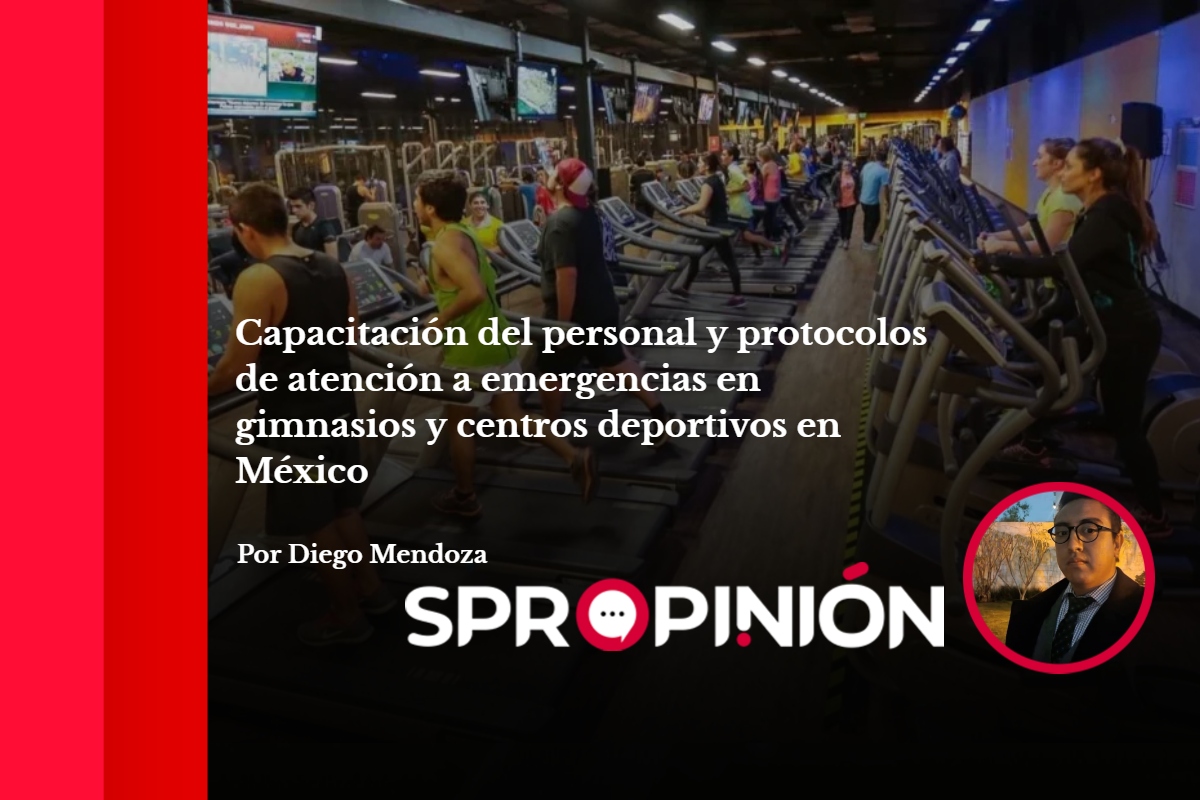 Capacitación del personal y protocolos de atención a emergencias en gimnasios y centros deportivos en México