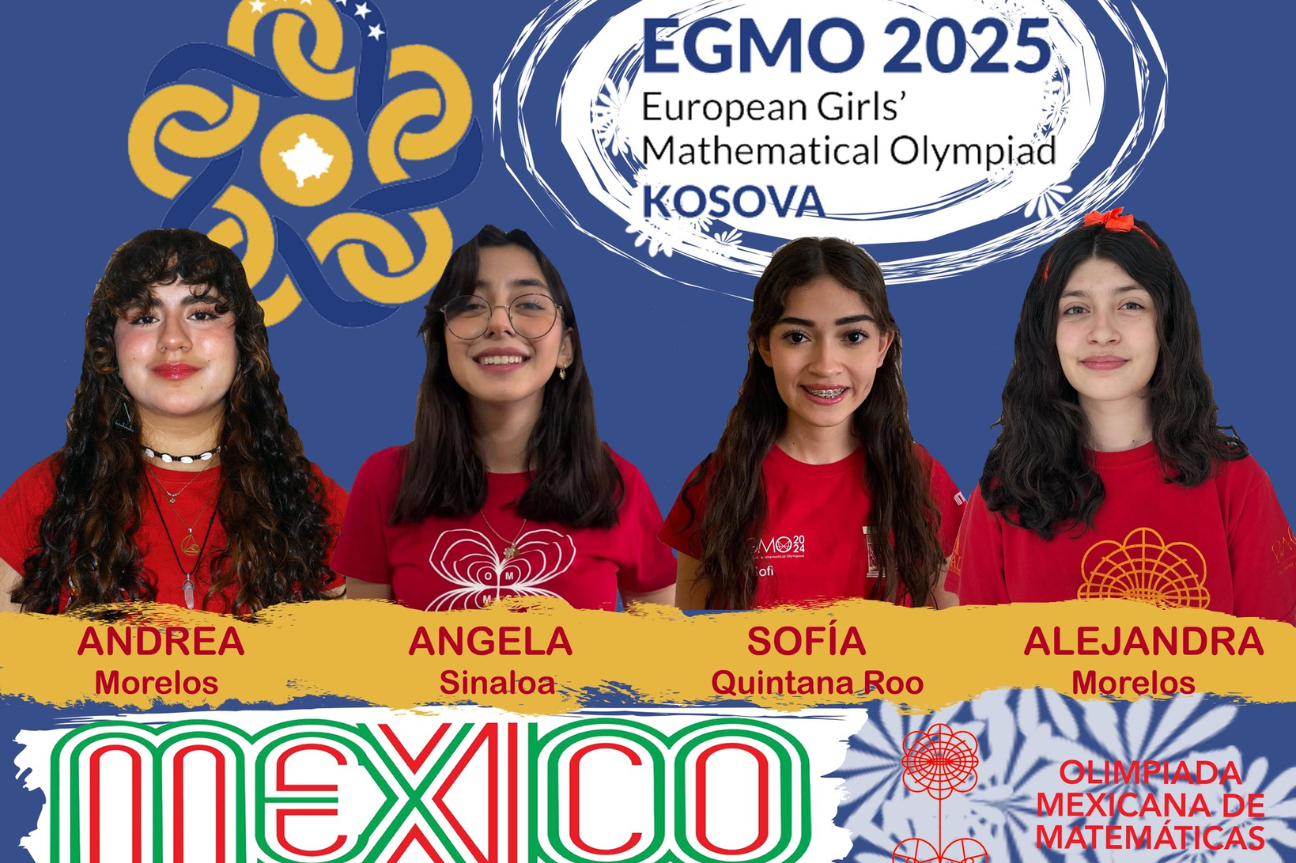 ¡Hazlo como niña! Mexicanas ganan dos medallas de bronce en la Olimpiada Europea Femenil de Matemáticas