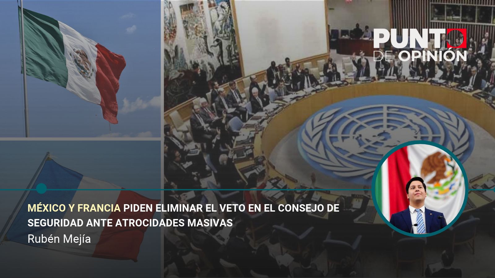 México y Francia piden eliminar el veto en el Consejo de Seguridad ante atrocidades masivas