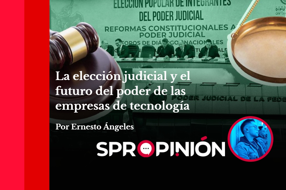 La elección judicial y el futuro del poder de las empresas de tecnología