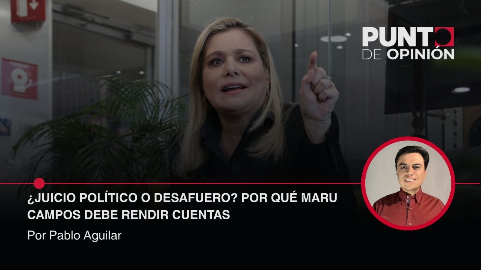 ¿Juicio político o desafuero? Por qué Maru Campos debe rendir cuentas