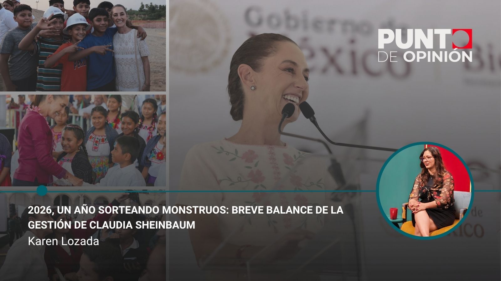 2026, un año sorteando monstruos: breve balance de la gestión de Claudia Sheinbaum