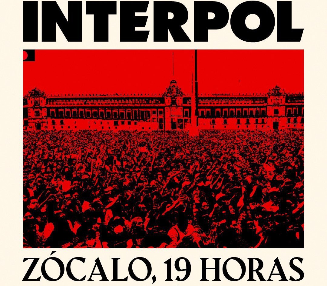 Dará Interpol concierto gratuito en Zócalo de la CDMX