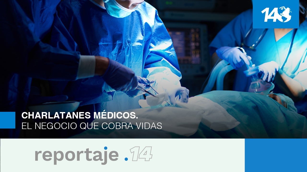 Reportaje14: Charlatanes Médicos. El negocio que cobra vidas