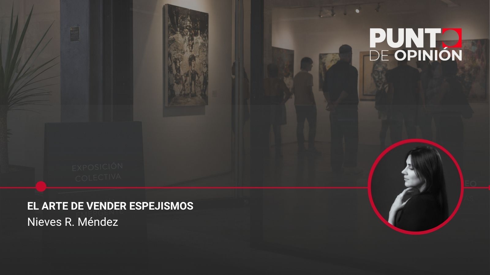 El arte de vender espejismos