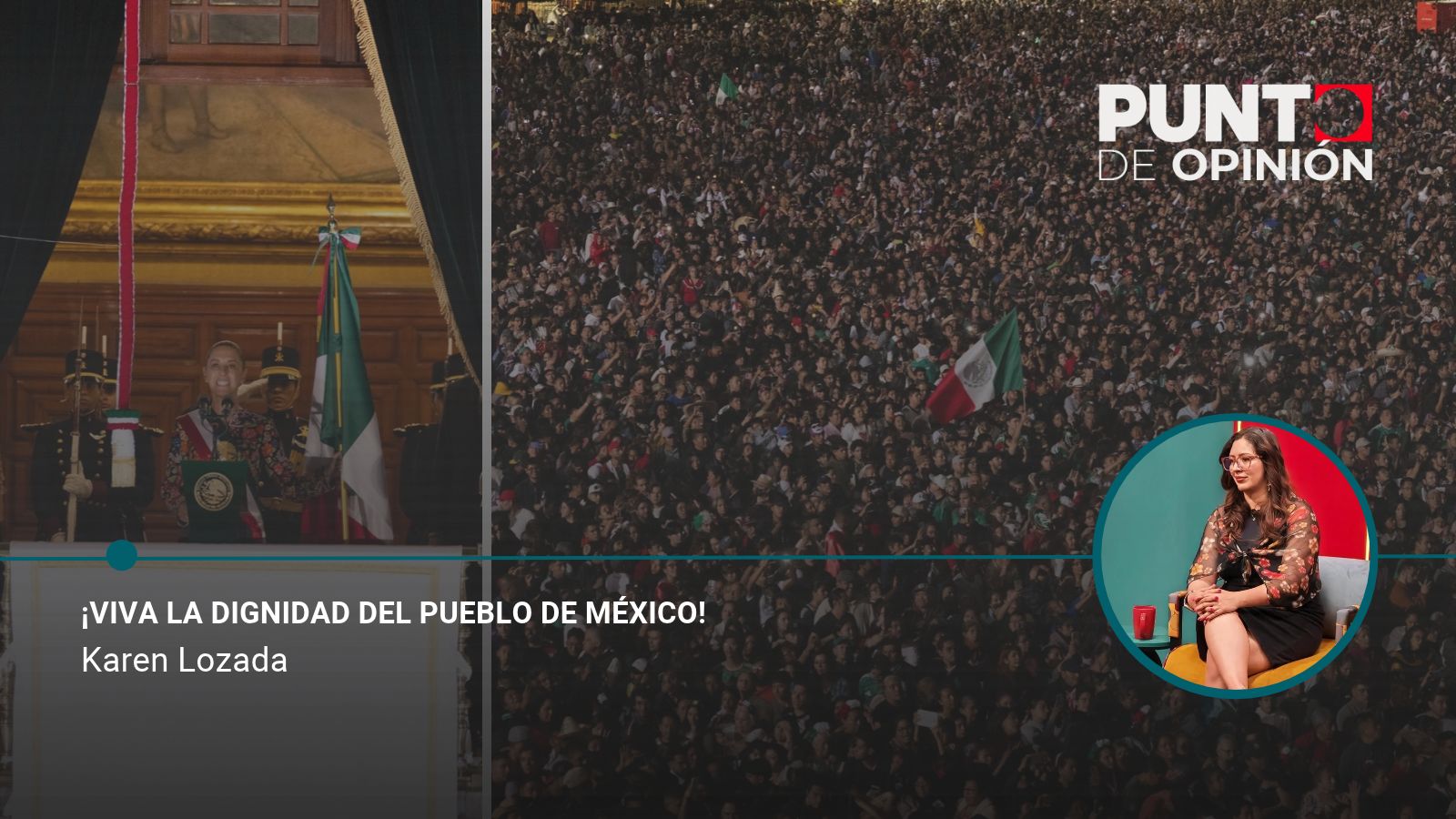 ¡Viva la dignidad del pueblo de México!