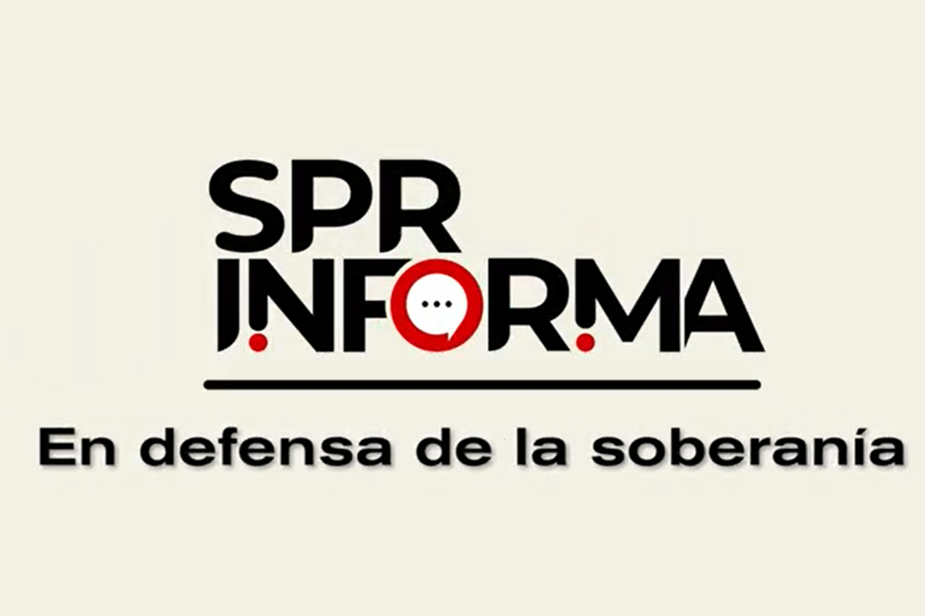 SPR Informa: En defensa de la soberanía
